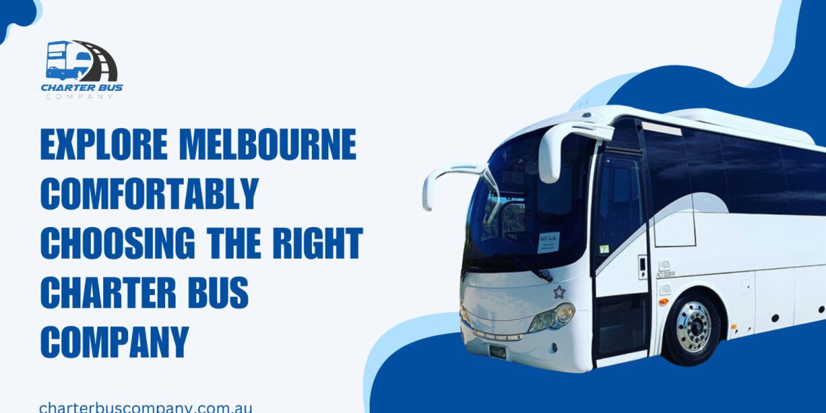 Explore Melbourne Comfortably: Choosing the Right Charter Bus Company