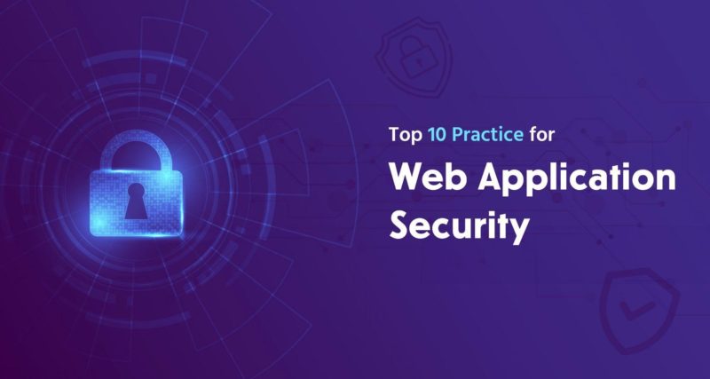 10 Web Application Security Best Practices in 2024 - Today News