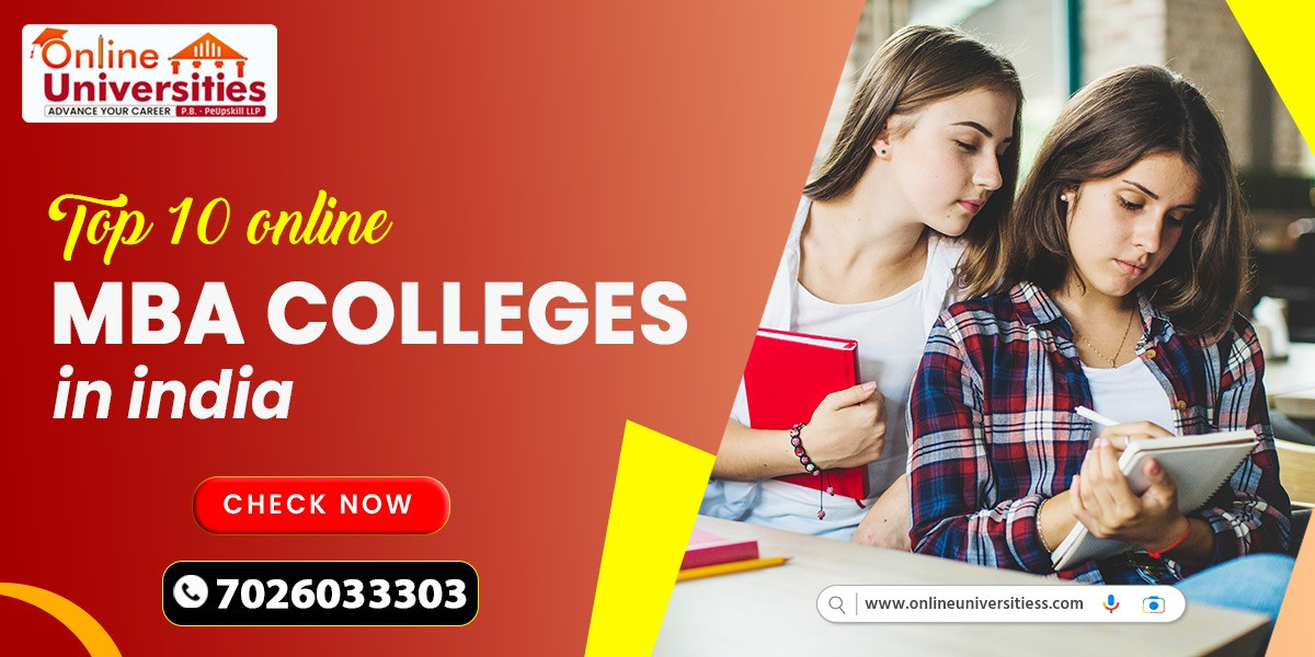 Top 10 Online MBA Colleges in India: A Comprehensive Guide