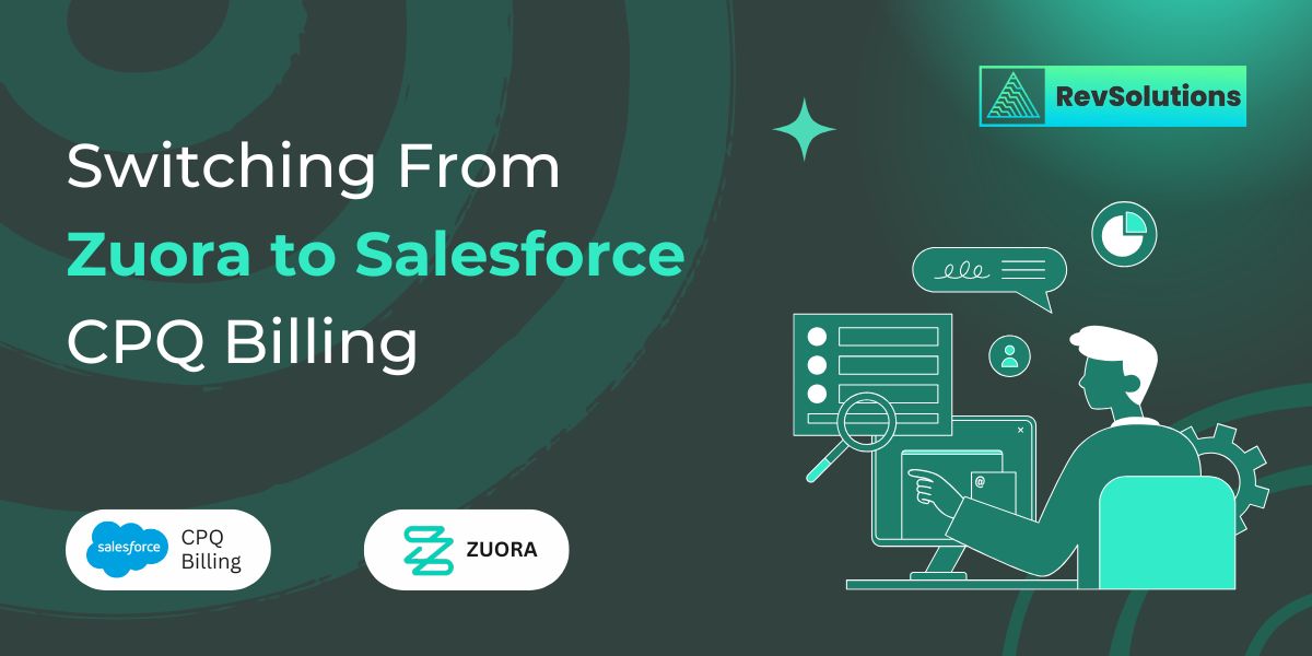 Zuora to Salesforce CPQ Billing Migration: Step-by-Step Guide