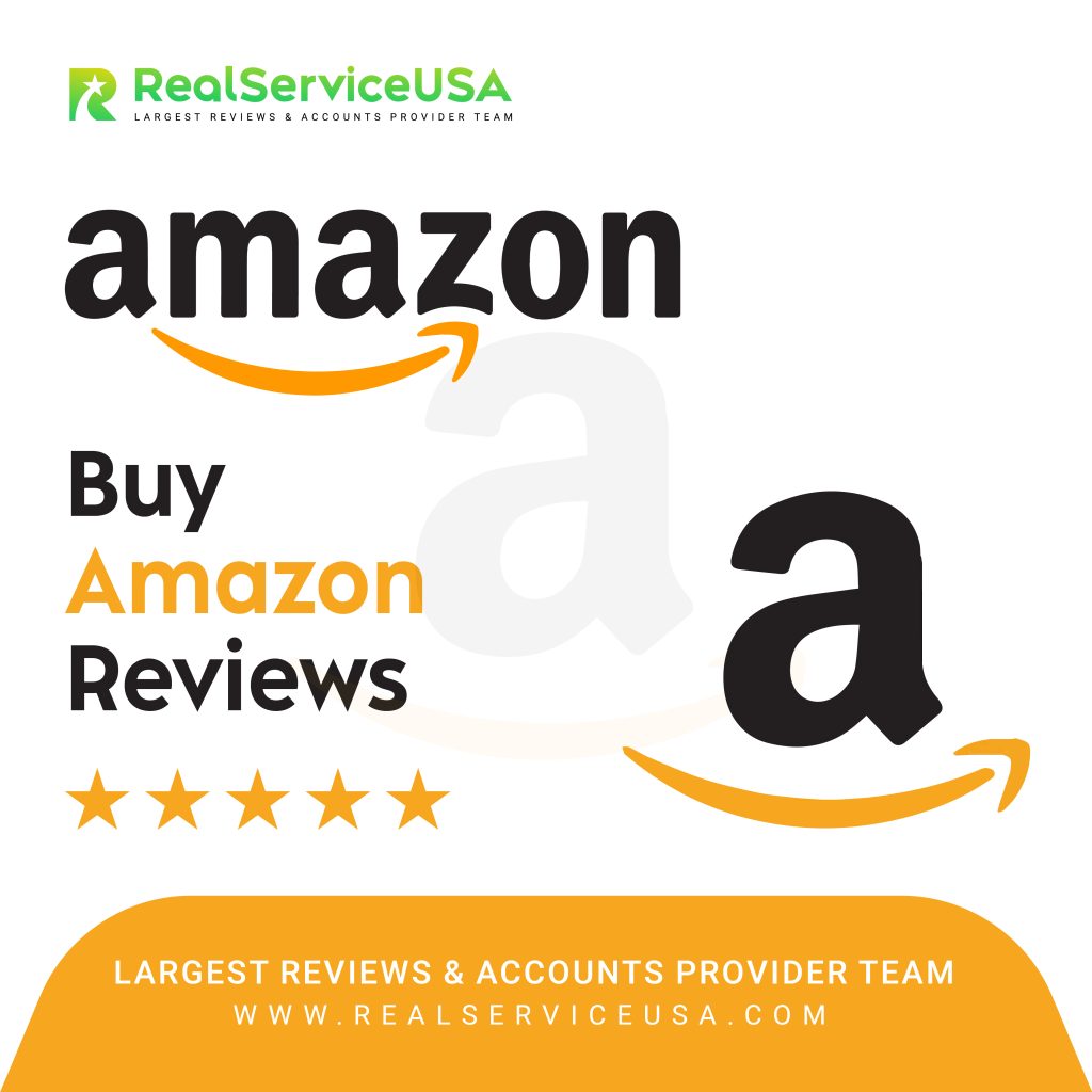 Buy Amazon Reviews - RealServiceUSA