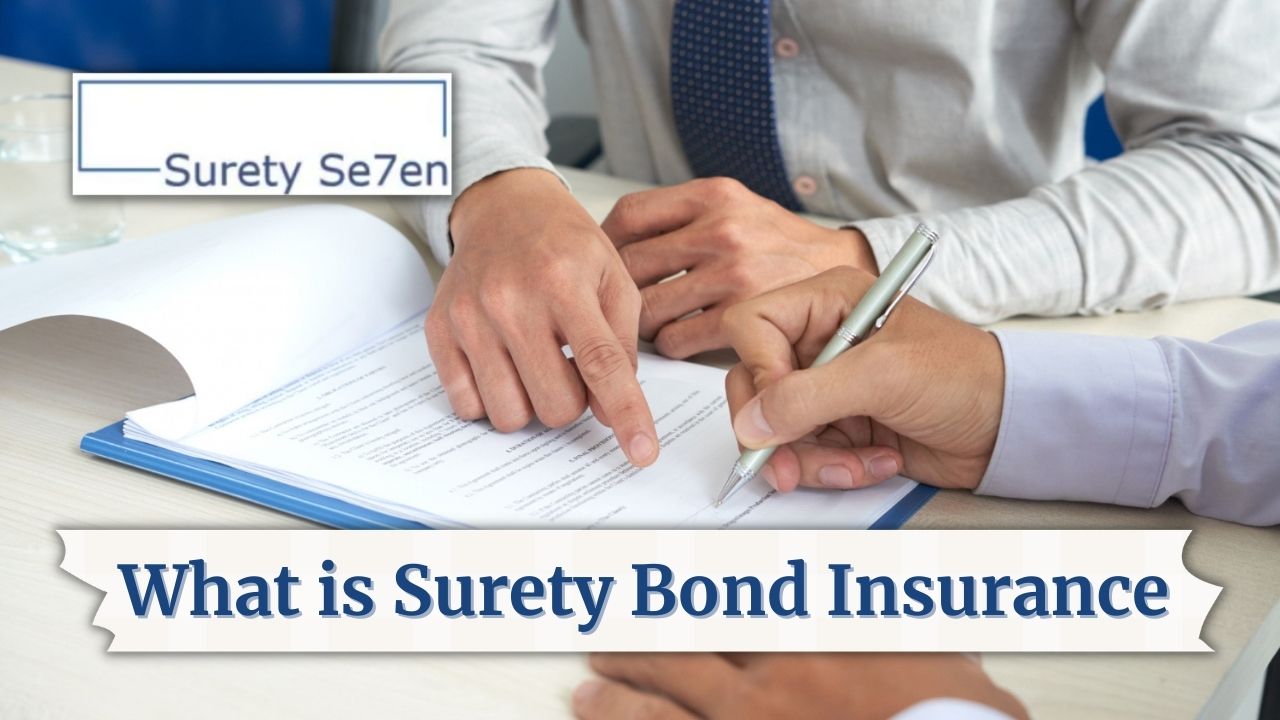 Surety Bond Meaning | SuretySeven