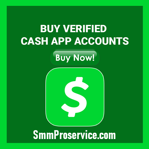 Buy Verified Cash App Accounts - SMM PRO SERVICE