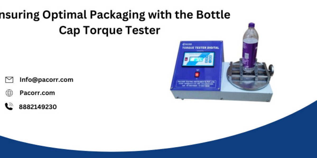 Ensuring Packaging Quality a Quick Guide to Bottle Cap Torque Tester