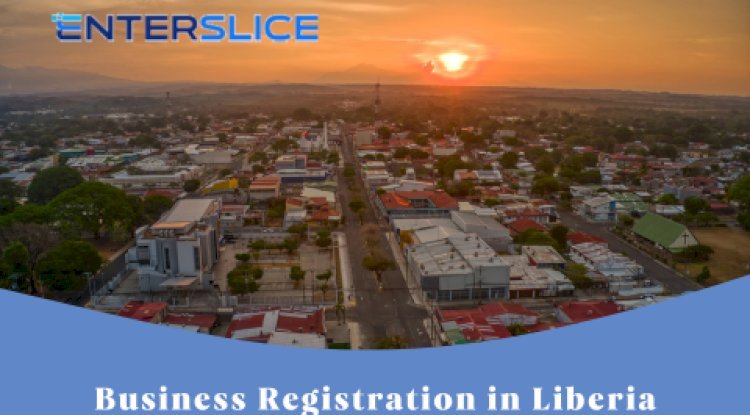 Post-Registration Essentials: Setting Up Your Business in Liberia - Free instant approval guest posting Website