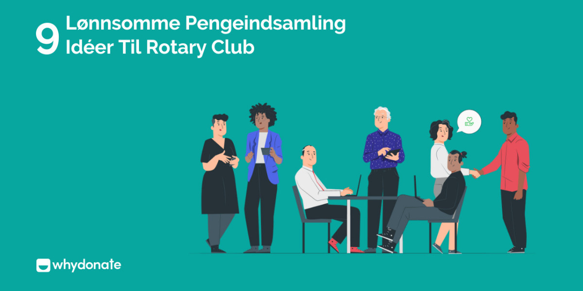 9 Bedste pengeindsamlingtil Rotary Club