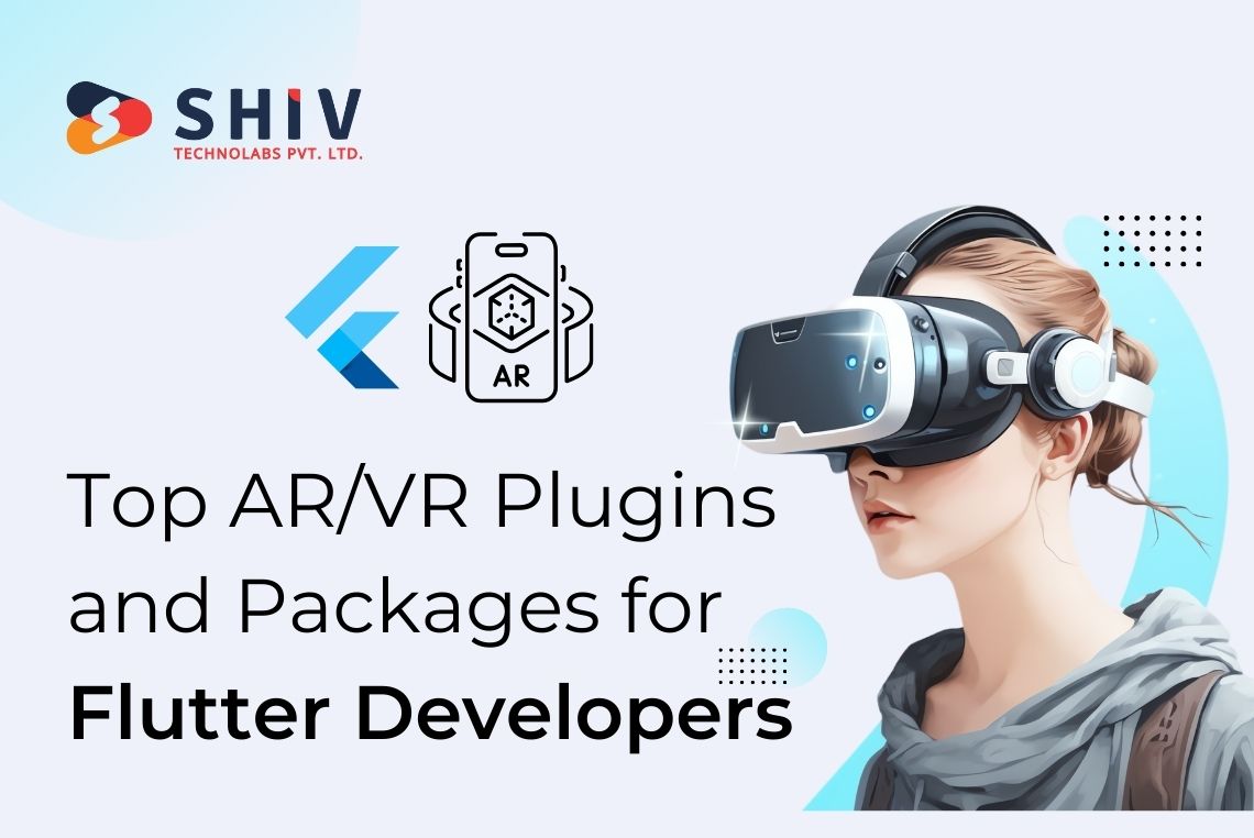 Explore Top AR/VR Plugins and Packages for Flutter Development