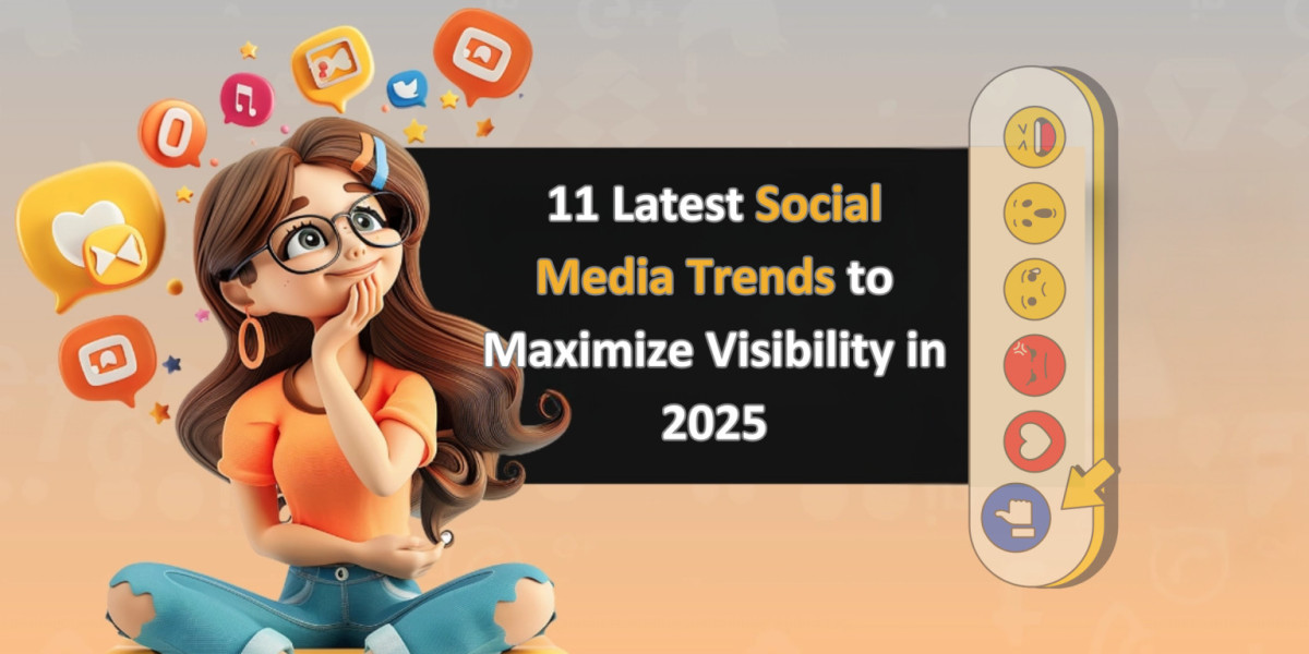 Social Media Trends to Boost Your Brand's Visibility in 2025