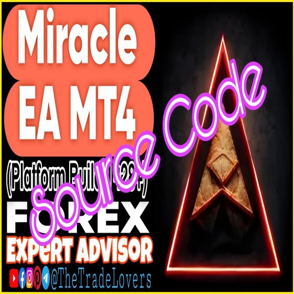 Miracle EA MT4 Source Code MQ4 (Works on Build 1428+) | Forex Robot | MT4 Expert Advisor - The Trade Lovers