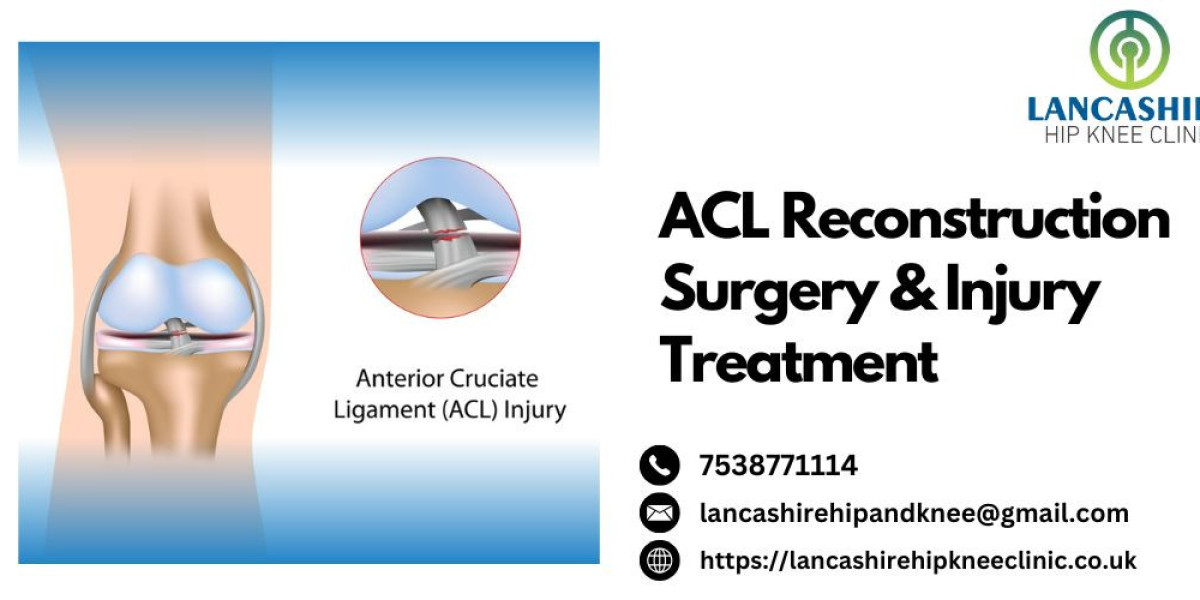 ACL Reconstruction Surgery and Injury Treatment at Lancashire Hip & Knee Clinic