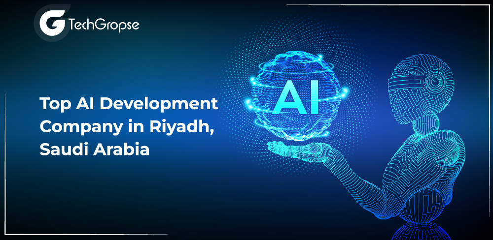 Top AI Development Companies in Riyadh, Saudi Arabia