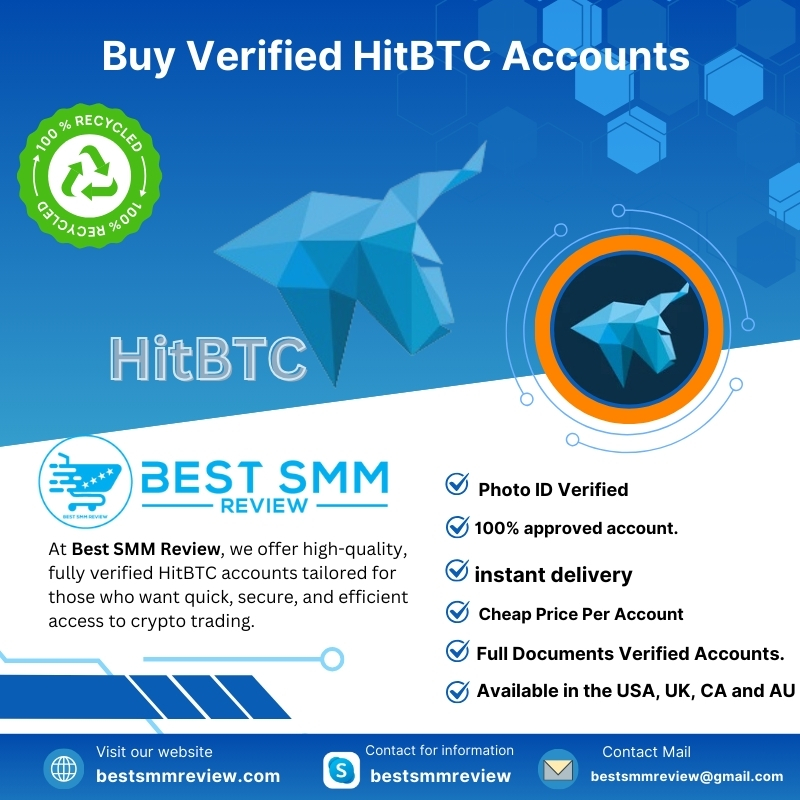 Buy Verified HitBTC Accounts - Best SMM Review