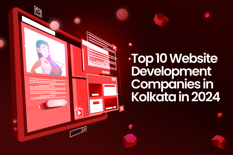 Top 10 Website Design Companies in Kolkata in October 2024