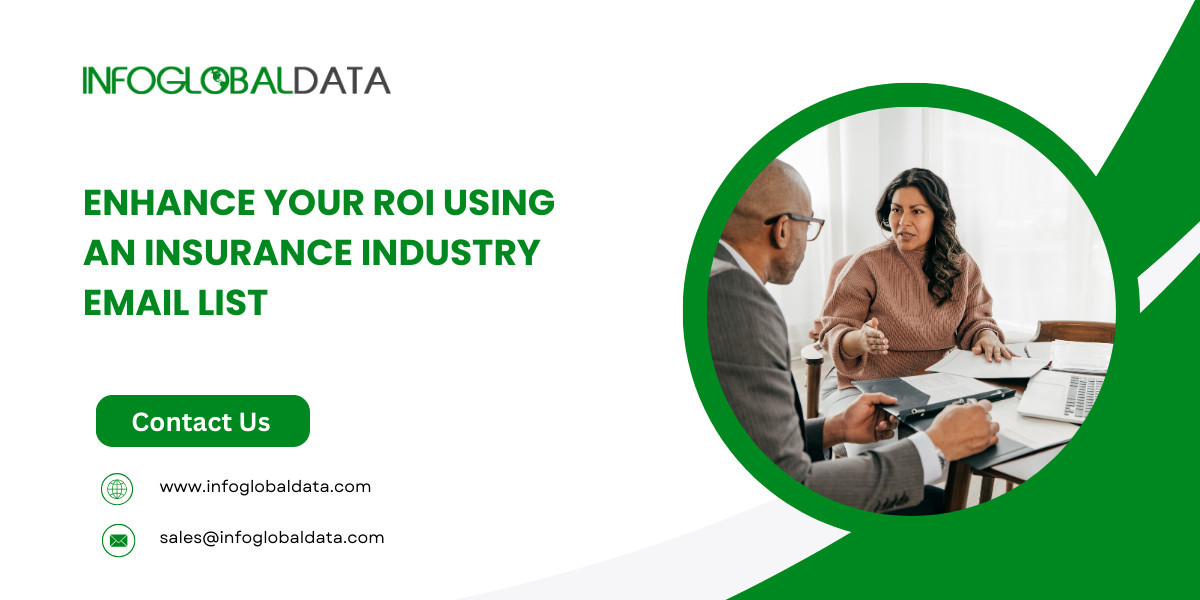 Enhance Your ROI Using an Insurance Industry Email List