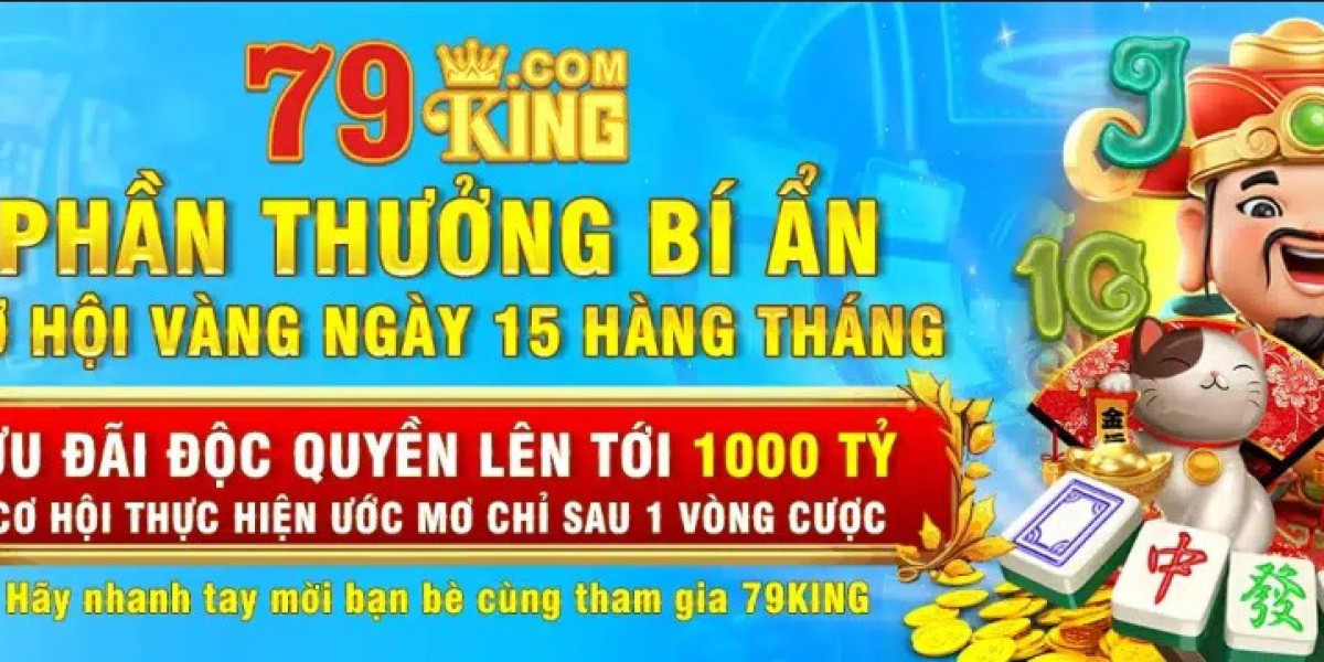 79KING - Trang Chủ Nhà Cái 79KING.COM Chính Thức 2024