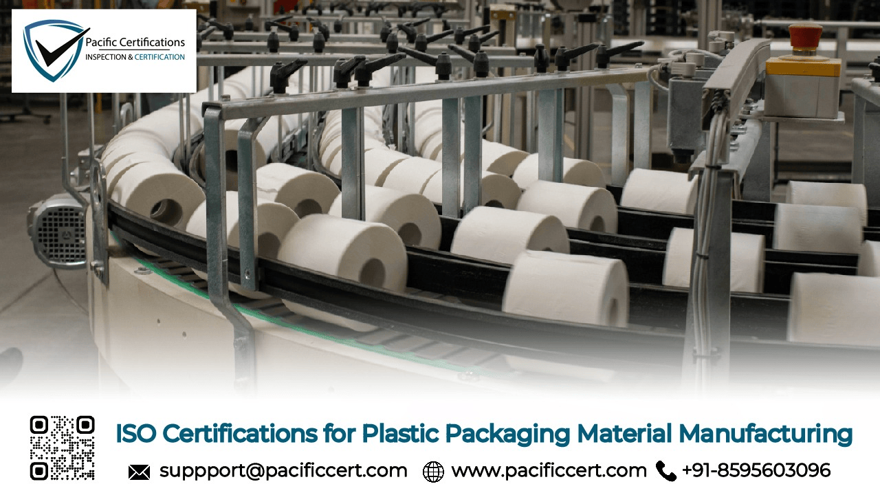 ISO Certifications for Plastic Packaging Material Manufacturing | Pacific Certifications