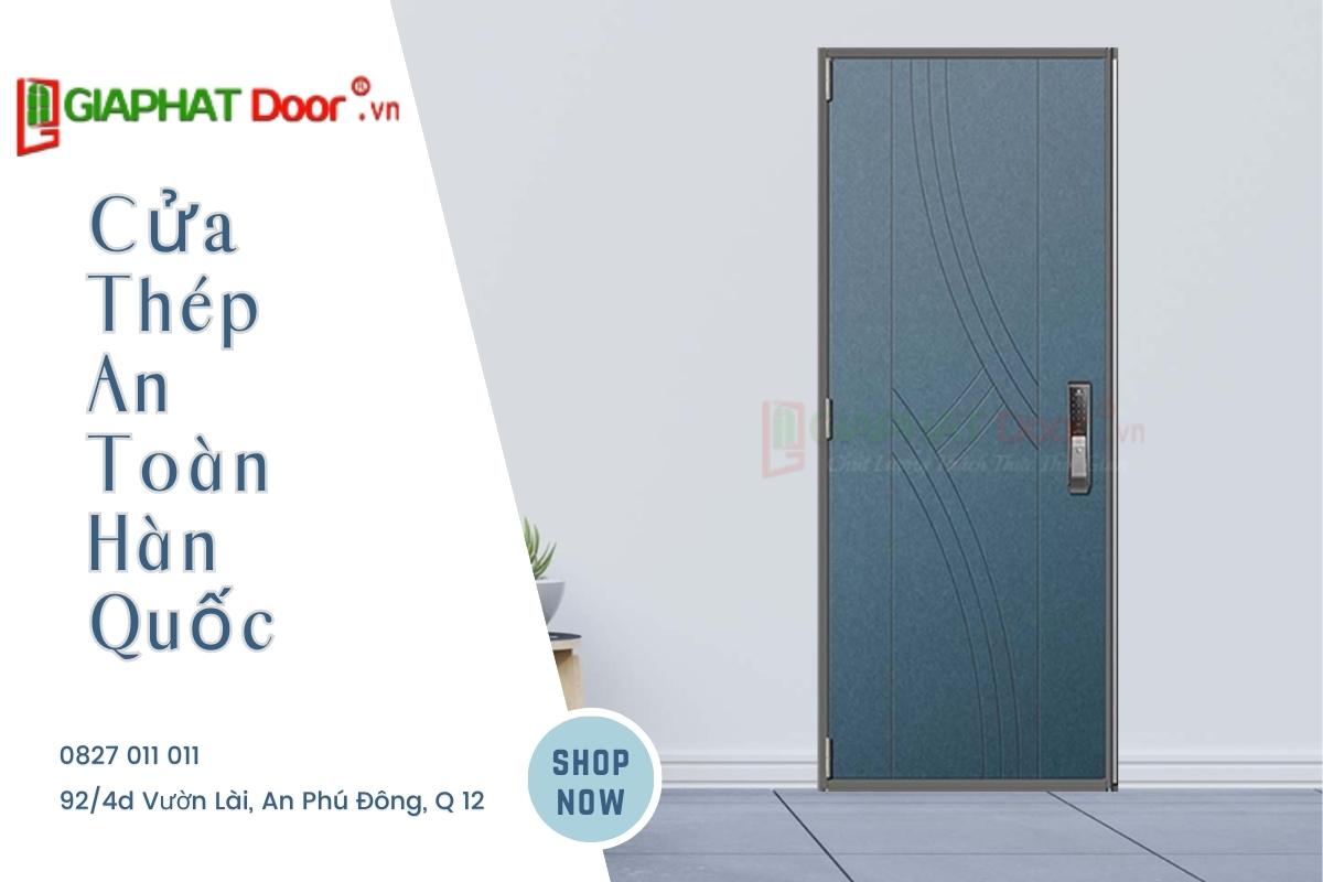 Những Lợi Ích Của Cửa Thép An Toàn Hàn Quốc Cho Gia Đình - Gia Phát Door