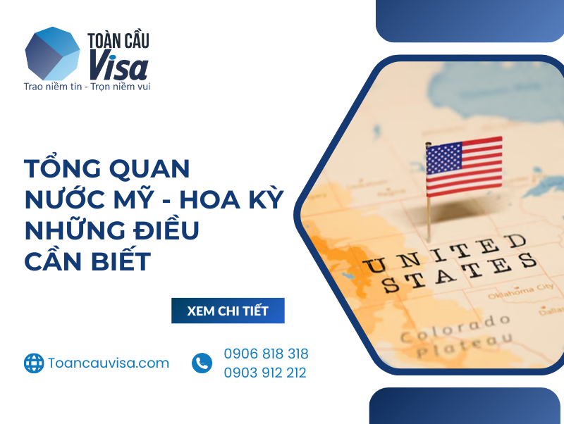 [Tổng quan] Nước Mỹ - Hoa Kỳ: Những điều cần biết - Chuyên Bảo Lãnh Đi Mỹ Diện Vợ Chồng, Hôn Thê Hôn Phu