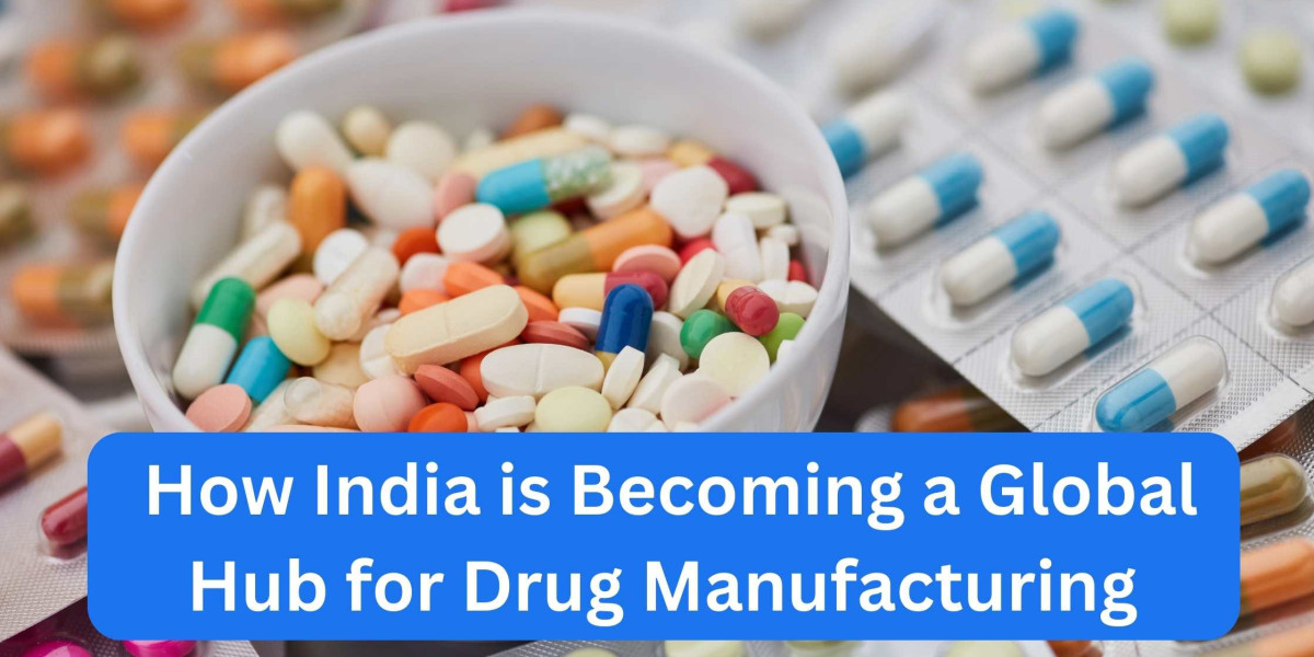 How India is Becoming a Global Hub for Drug Manufacturing