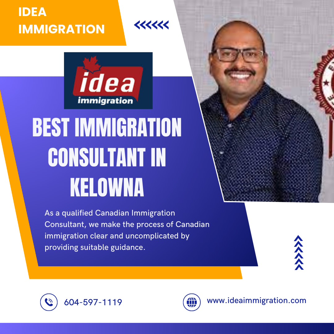 Best Immigration Consultants in Kelowna | Idea Immigration - Idea immigration