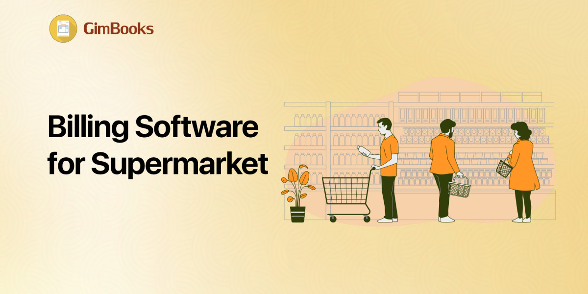 Supermarket Billing Software: Simplifying Operations and Increasing Revenue