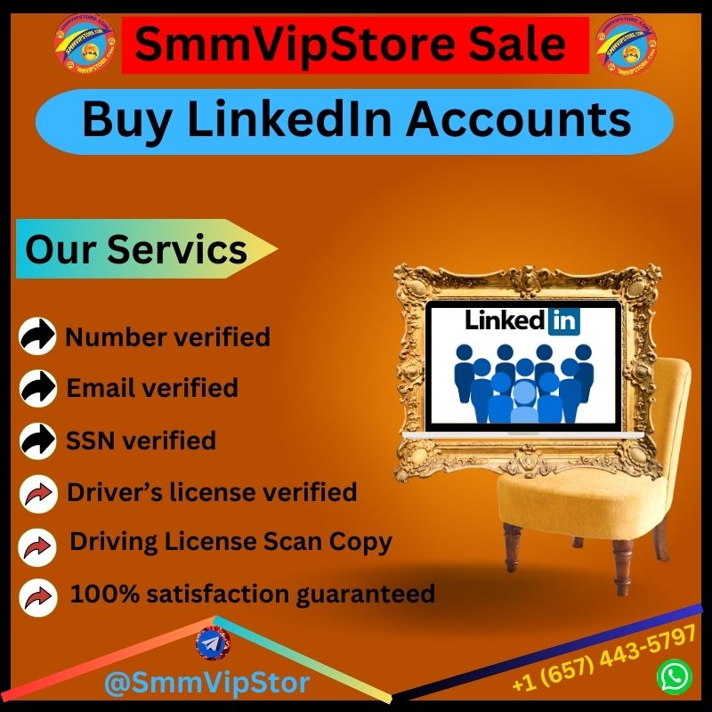 Buy LinkedIn Accounts - 100% USA, UK, CA & Old Accounts