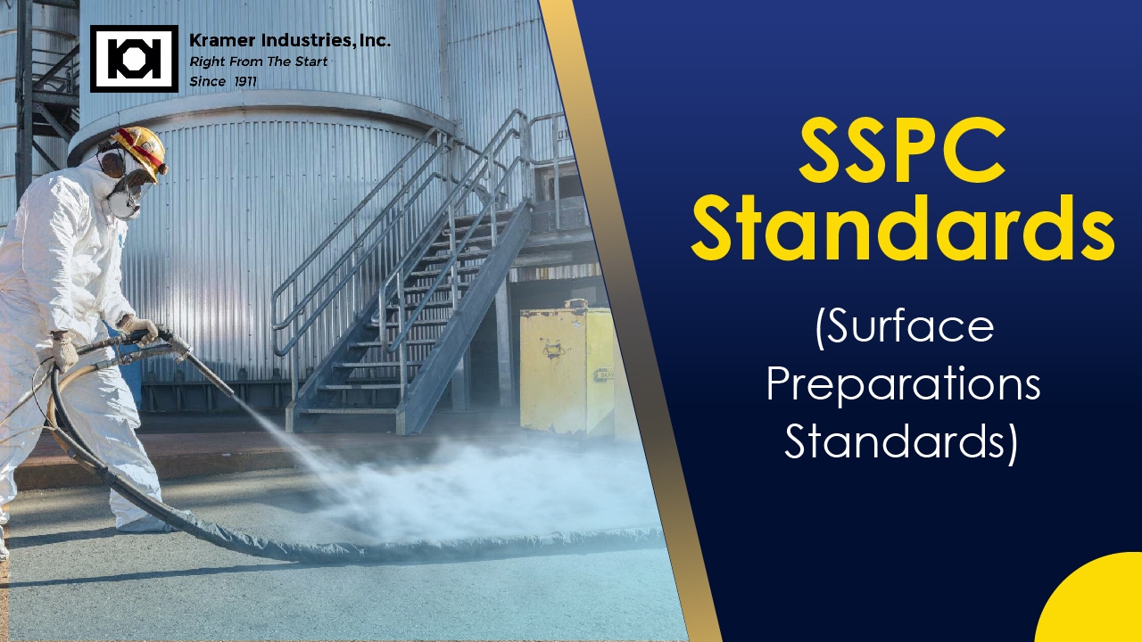 SSPC Standards (Surface Preparations Standards) | kramer Inc