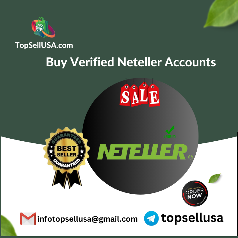 Buy Verified Neteller Account 100% Best Quality Verified