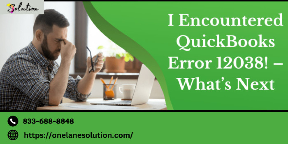 How to Resolve QuickBooks Error 12038 Quickly and Effectively