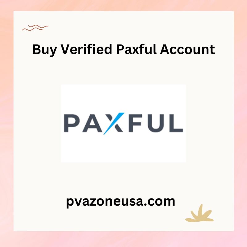 Buy Verified Paxful Account - 100% Verified With All KYC