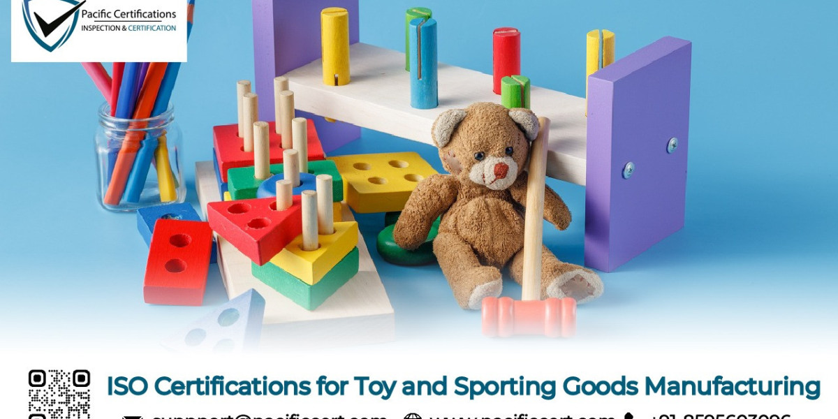 ISO Certifications for Toy and Sporting Goods Manufacturing Businesses, Requirements and Benefits