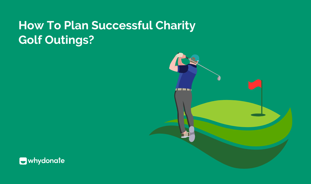 How To Plan Successful Charity Golf Outings?