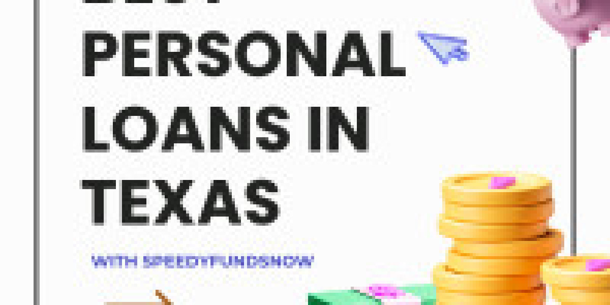 Why Personal Loans in Texas Are Essential with SpeedyFundsNow