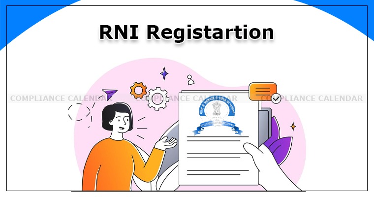 RNI Registration | Registrar of Newspapers of India