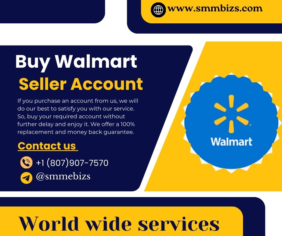 Buy Walmart Seller Account - fully verified%