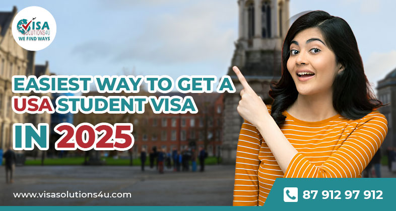 What is the easiest way to get a USA student visa in 2025?