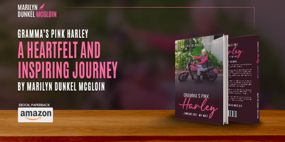 Marilyn Dunkel McGloin to Release Inspirational Memoir Gramma’s Pink Harley: A Journey of Motherhood, Adventure, and Sel