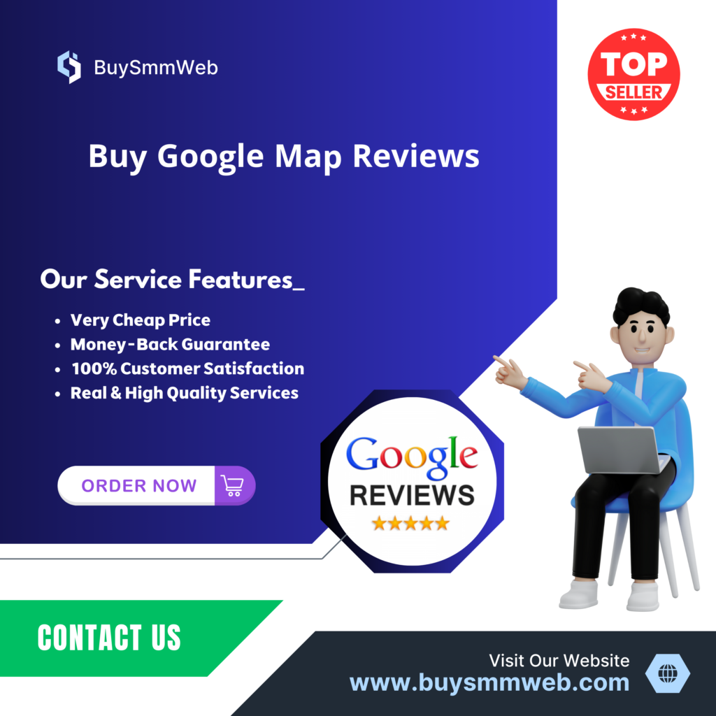 Buy Google Map Reviews - BuySmmWeb