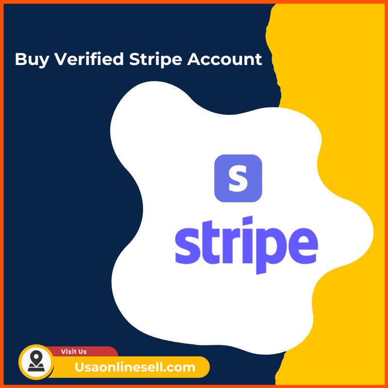 Buy Verified Stripe Account - 100% Real And Aged Stripe Account