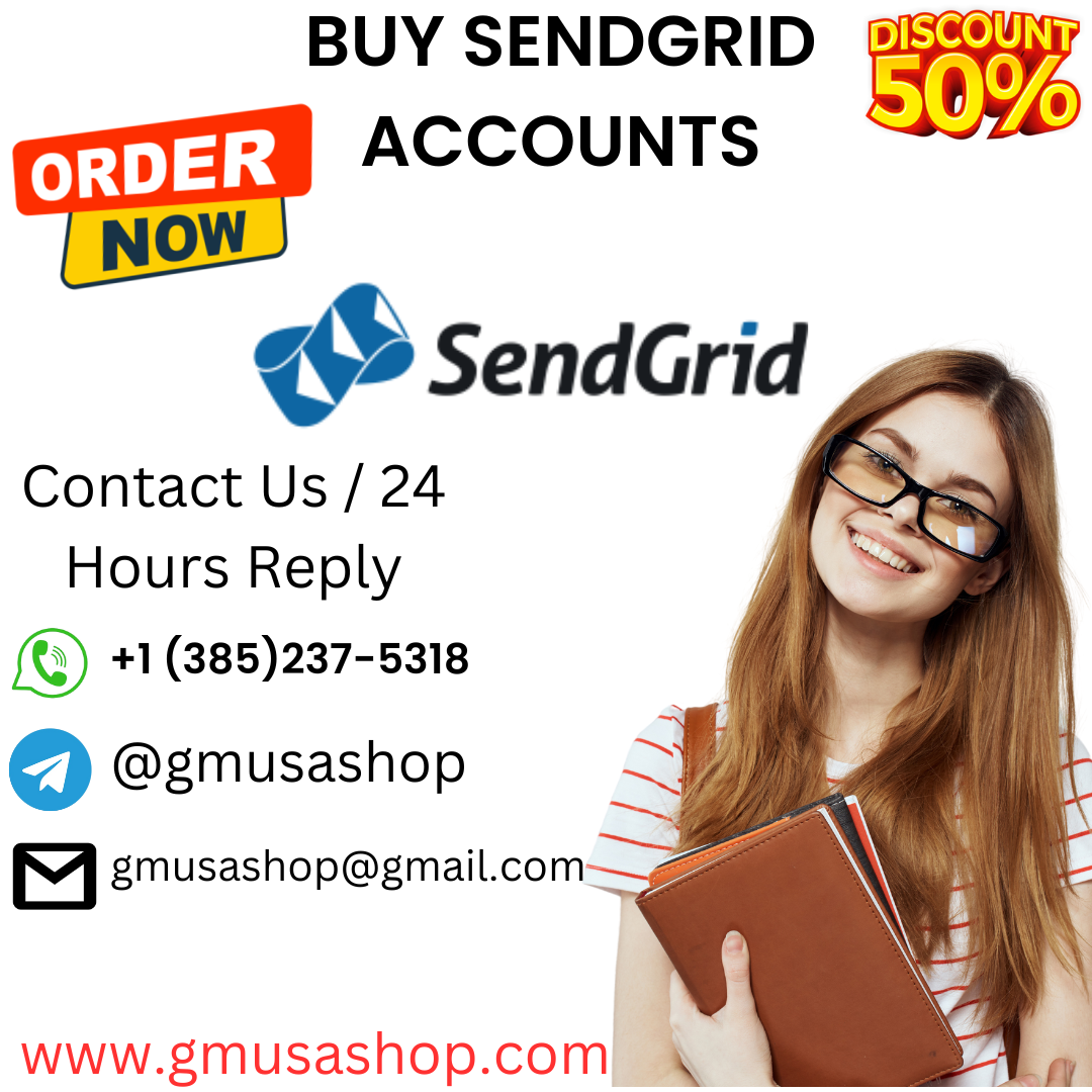 Buy SendGrid Accounts-Affordable, Reliable Email Marketing