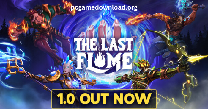 The Last Flame Pc Game - Free Download Full Version