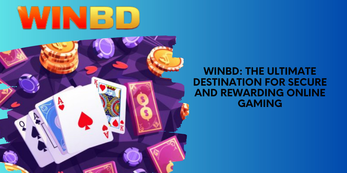 WinBD: The Ultimate Destination for Secure and Rewarding Online Gaming