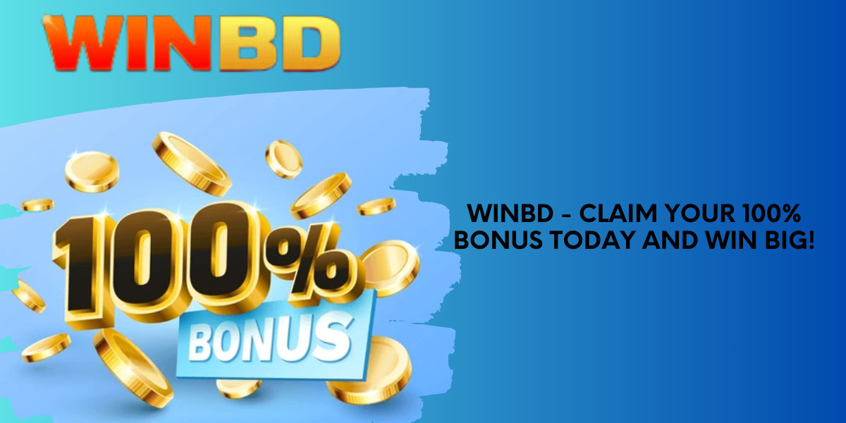 WinBD - Claim Your 100% Bonus Today and Win Big!