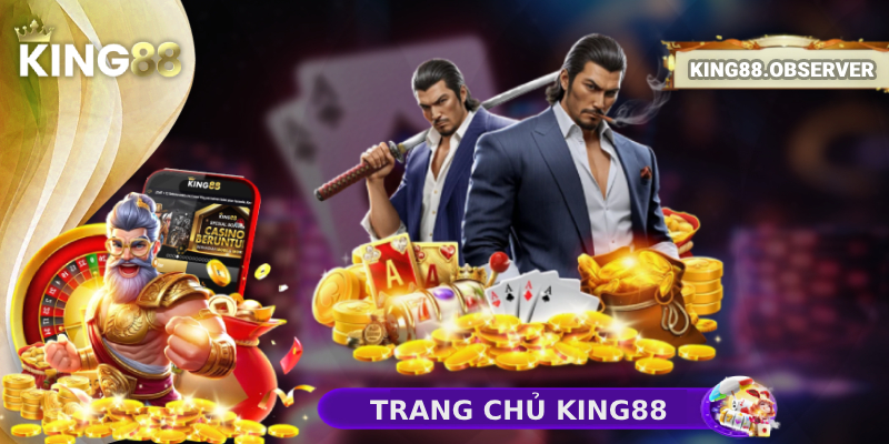 King88 - Link Truy Cập Chính Thức Trang Chủ KING88.COM