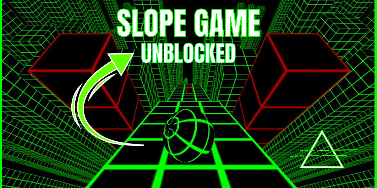 Roll Your Way to Victory: Discover the Thrills of Slope Unblocked!