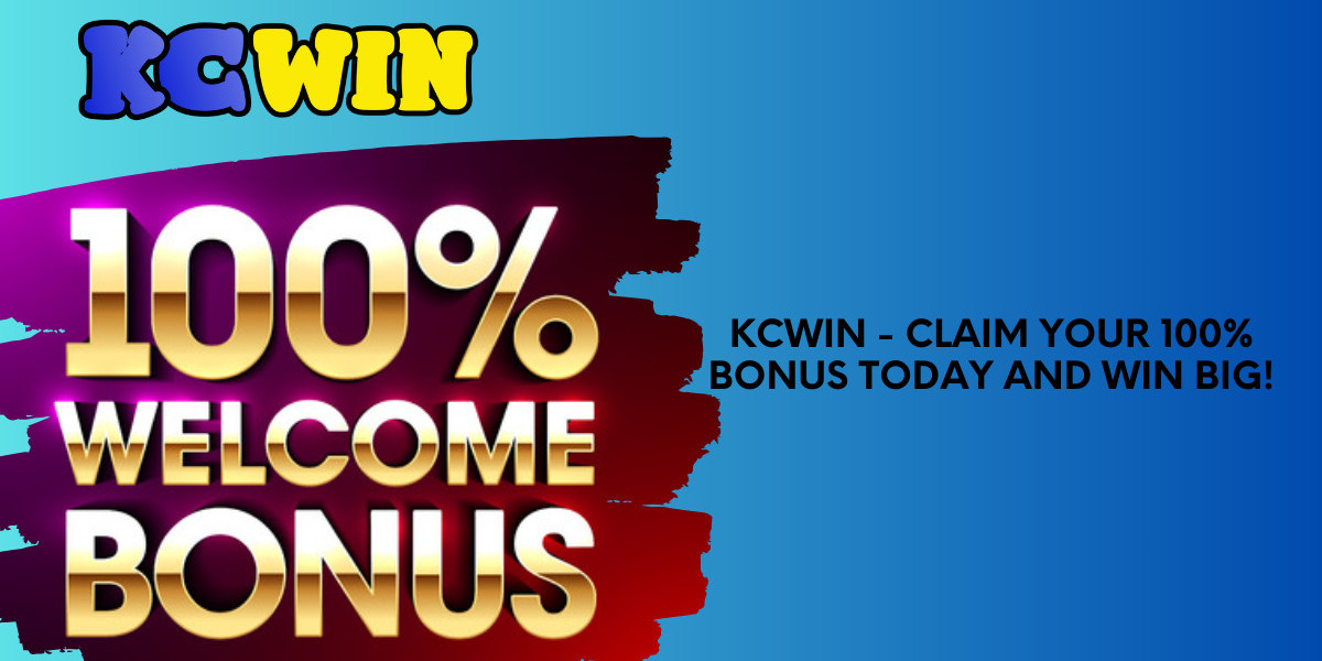 KCWin - Claim Your 100% Bonus Today and Win Big!