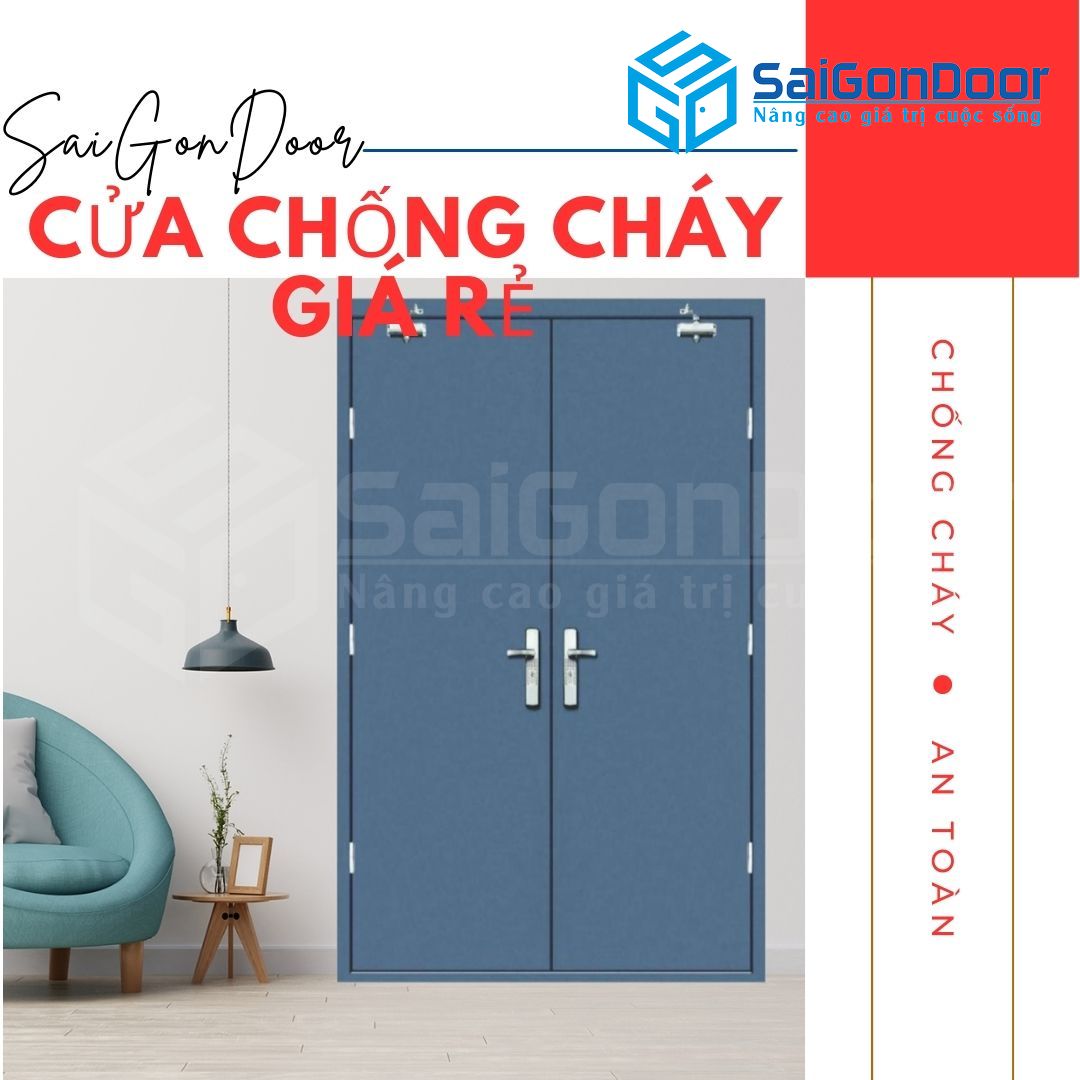 SaiGonDoor - Báo Giá Cửa Chống Cháy Giá Rẻ - SaiGonDoor®