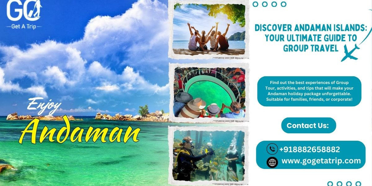 Andaman Holiday Package: A Comprehensive Group Tour Guide