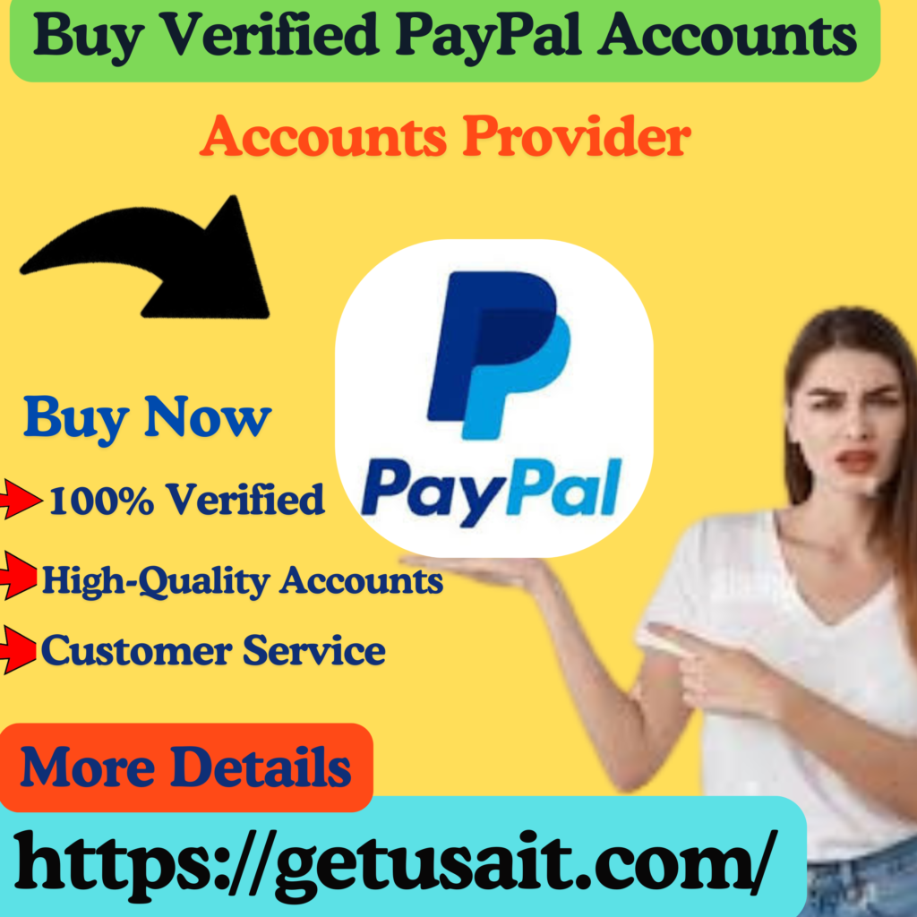 Buy Verified PayPal Accounts - 100% Verified Account In Bulk