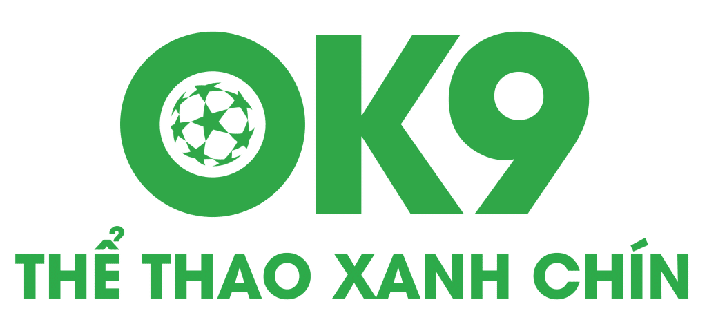 ok9 - OK9 - THỂ THAO XANH CHÍN